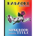 Karaoke Songbook by Title