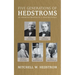 Five Generations of Hedstroms: An American Branch of a Swedish Family