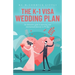 The K-1 Visa Wedding Plan: An interactive guide to marrying your international fiance(e) in 90 days