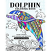 Dolphin Coloring Book: Stress-relief Coloring Book For Grown-ups, Adults