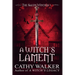 A Witch's Lament