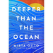 Deeper Than the Ocean