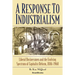 A Response to Industrialism: Liberal Businessmen and the Evolving Spectrum of Capitalist Reform