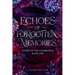 Echoes of Forgotten Memories