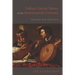 Italian Guitar Music of the Seventeenth Century: Battuto and Pizzicato
