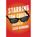 Starring Tom Cruise