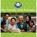 My Family and Friends