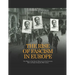 The Rise of Fascism in Europe: The History of the Fascist Takeovers in Nazi Germany, Italy, and Spain during the 20th Century