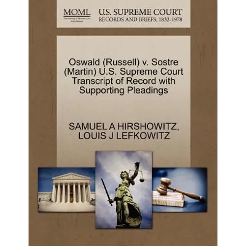 Oswald (Russell) V. Sostre (Martin) U.S. Supreme Court Transcript of Record with Supporting Pleadings