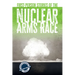 First-Person Stories of the Nuclear Arms Race