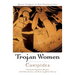 Trojan Women