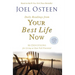 Daily Readings from Your Best Life Now: 90 Devotions for Living at Your Full Potential