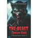 The Beast Complete Series: A Werewolf Horror Books 1-3