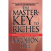 The Master-Key to Riches: Original Classic Edition