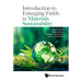 Introduction to Emerging Fields in Materials Sustainability