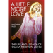 A Little More Love: The Life and Legacy of Olivia Newton-John