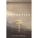 Loyalties: Book II
