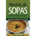 Recetario de Sopas con sabor inglés: Selección de recetas populares de la cocina británica