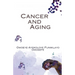 Cancer and Aging