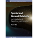 Special and General Relativity: An Introduction to Spacetime and Gravitation
