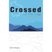 Crossed Off the Map: Travels in Bolivia