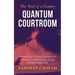 Quantum Courtroom: The Trial of a Century