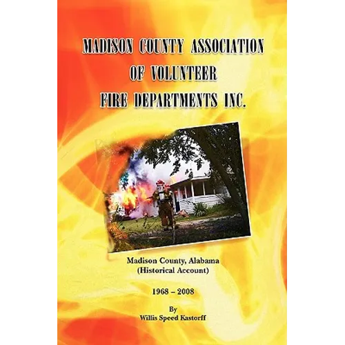 Madison County Association of Volunteer Fire Departments Inc.