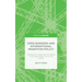 Open Borders and International Migration Policy: The Effects of Unrestricted Immigration in the United States, France, and Ireland