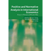 Positive and Normative Analysis in Inter: Essays in Honour of Hiroshi Ohta