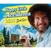Happy Little Accidents: The Wit & Wisdom of Bob Ross