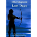 Lost Days: Final Novel of the Lost Millenium Trilogy