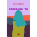 Cercando te: (appunti di un padre)