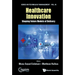 Healthcare Innovation: Shaping Future Models of Delivery