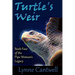 Turtle's Weir: Book 4 of the Pipe Woman's Legacy