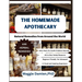 The Homemade Apothecary: Natural Remedies from Around the World