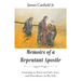 Memoirs of a Repentant Apostle: Learning to Trust in God's Love and Providence in My Life