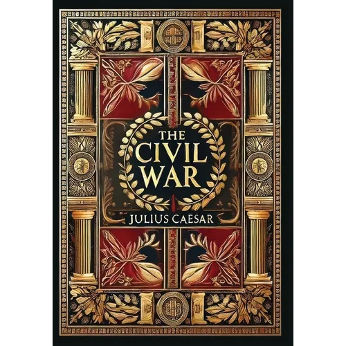 The Civil War (Collector's Edition) (Laminated Hardback with Jacket)