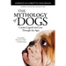 The Mythology of Dogs