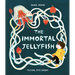 The Immortal Jellyfish