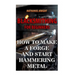 Blacksmithing For Beginners: How To Make a Forge And Start Hammering Metal