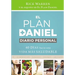 El plan Daniel, diario personal: 40 días hacia una vida más saludable = The Daniel Plan Journal