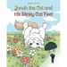 Jonah the Cat and His Stinky Cat Feet