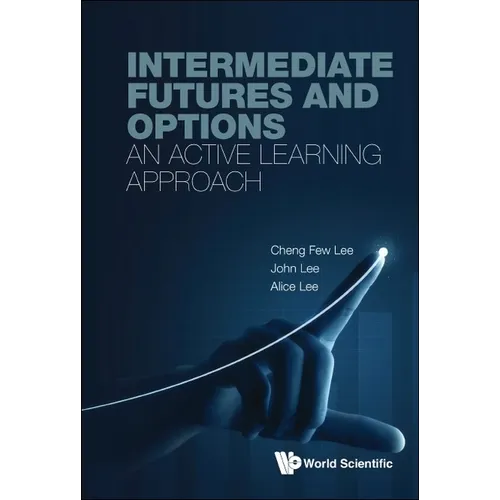 Intermediate Futures and Options: An Active Learning Approach