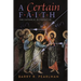 A Certain Faith: The Catholic Alternative