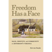 Freedom Has a Face