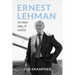 Ernest Lehman: The Sweet Smell of Success