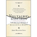 Voltaire's Bastards: The Dictatorship of Reason in the West