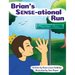 Brian's Sense-ational Run