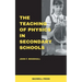 The Teaching of Physics in Secondary Schools