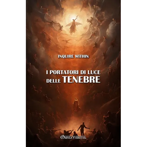 I portatori di luce delle tenebre